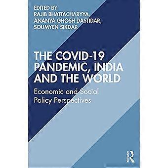 La pandemia di COVID-19, l'India e il mondo: prospettive di politica economica e sociale
