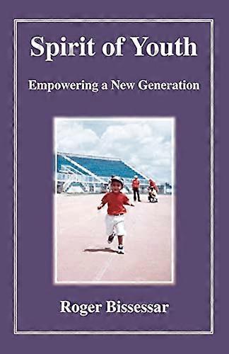 Espíritu de juventud : Empoderar a una nueva generación