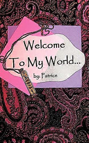 Välkommen till min värld...