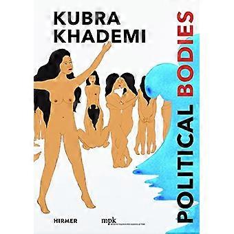 Kubra Khademi (flerspråklig utgave): Politiske organer