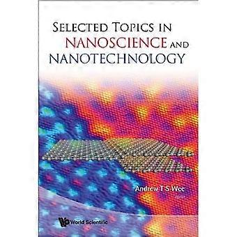 Geselecteerde onderwerpen in nanowetenschap en nanotechnologie