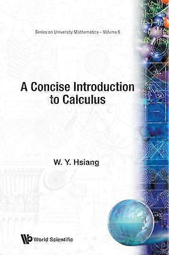 Concise Introduction To Calculus A