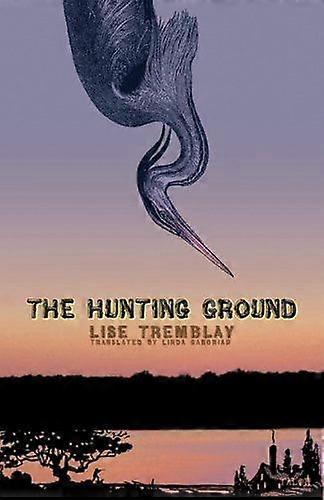 The hunting ground