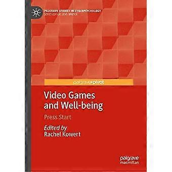Jogos de vídeo e bem-estar: Aperte o botão Start - Springer Nature B.V - Capa dura - Livro em inglês