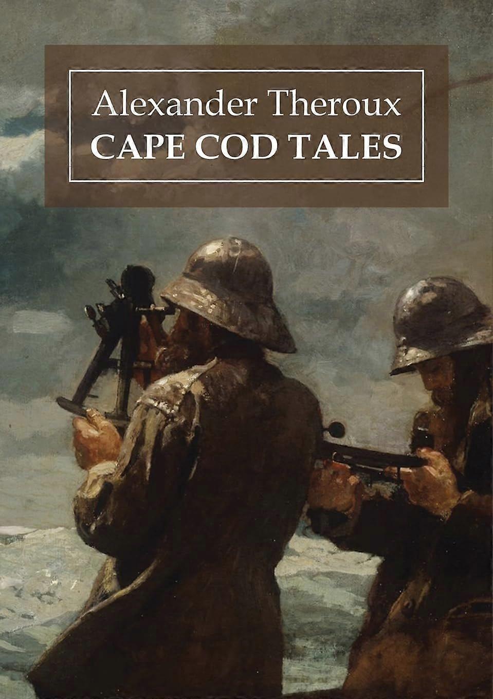 Cape cod tales