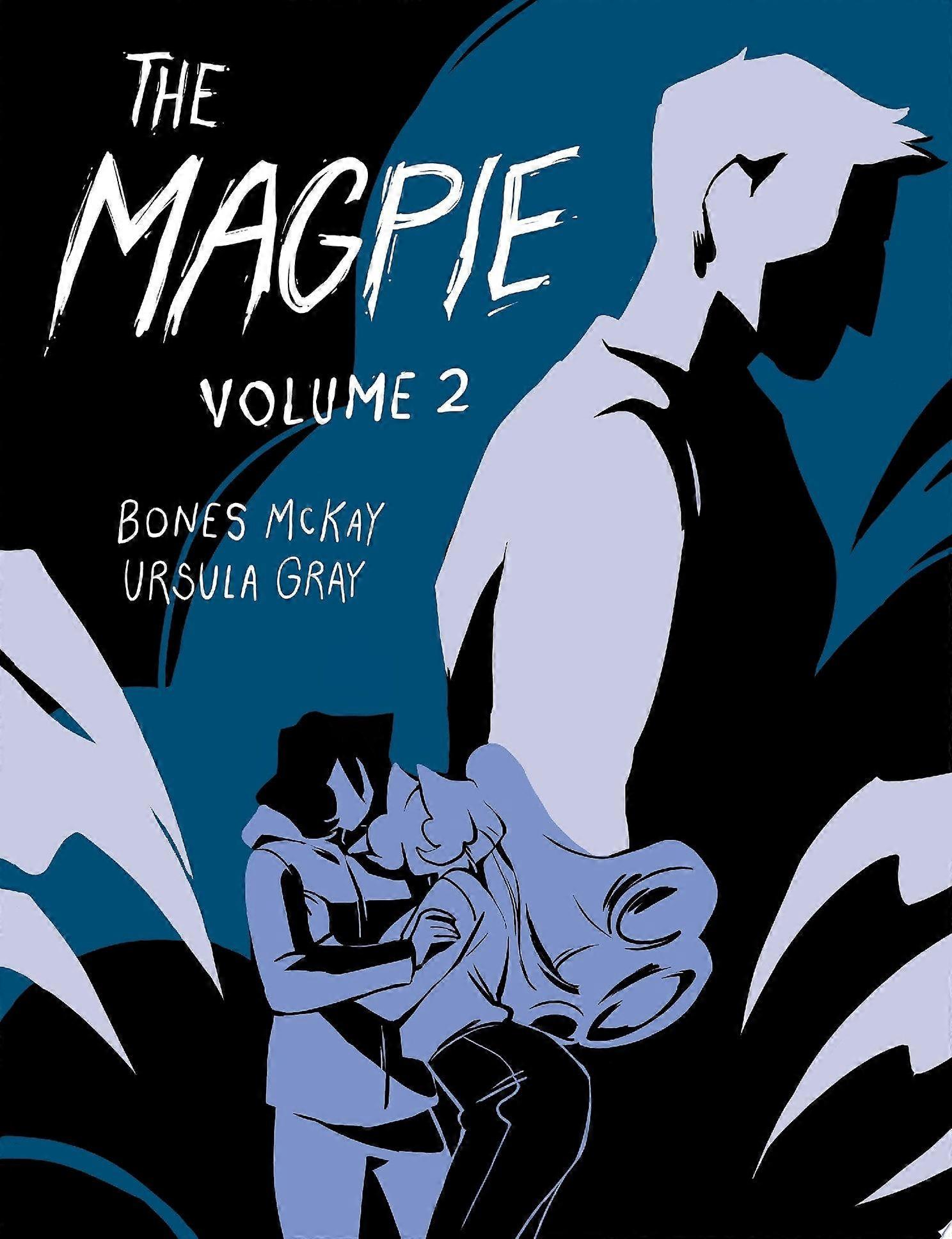 The magpie volume 2