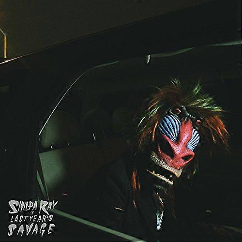 Ray, Shilpa - Last Year's Savage [CD]
