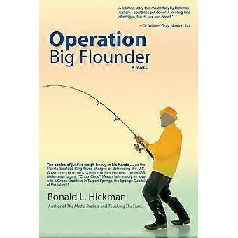 Operation big flounder