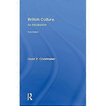 Cultura Britânica: Uma Introdução - David P. Christopher - Capa dura - Livro em inglês - História