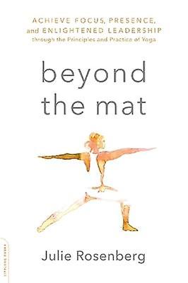 Beyond the Mat