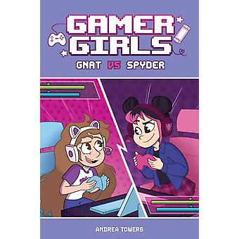 Garotas Gamer: Mosquito vs. Aranha - Andrea Towers
