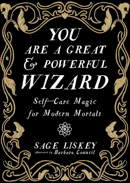 You Are A Great And Powerful Wizard by Sage Linskey Paperback