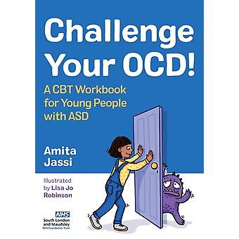 Challenge Your Ocd - Amita Jassi