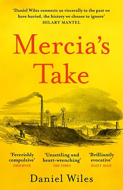 Mercias Take - Daniel Wiles