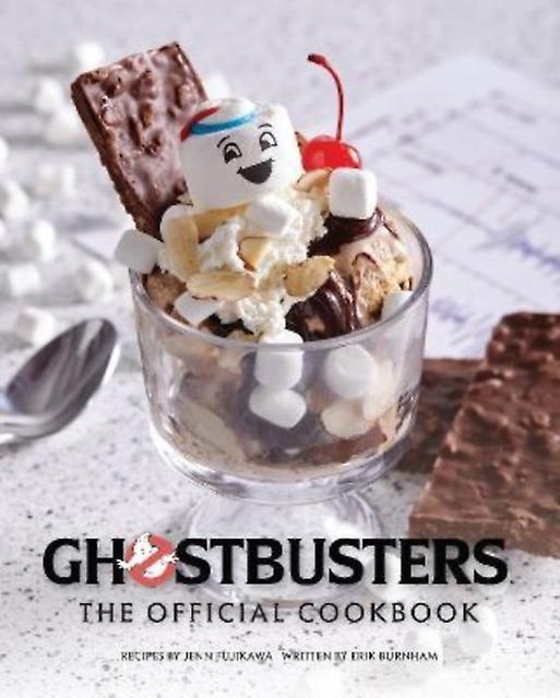 Ghostbusters The Official Cookbook by Erik Burnham Hardback Book