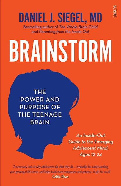 Brainstorm by Siegel, Daniel J., MD Paperback