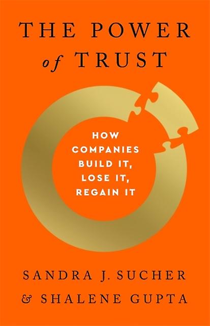The Power Of Trust by Shalene Gupta Hardback Book