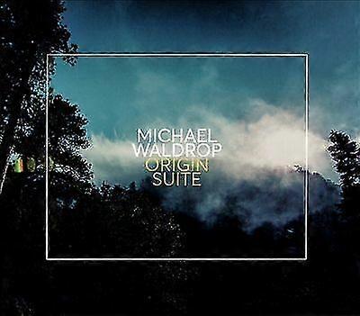 Michael Waldrop : Origin Suite CD (2018)