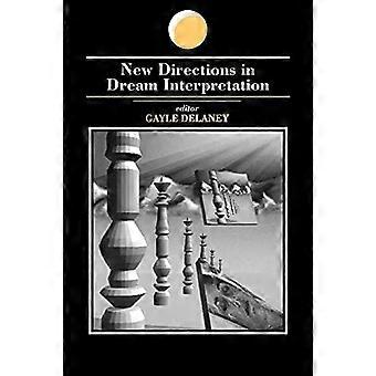 New Directions In Dream Interpretation - State University of New York Press