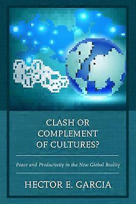 Clash or Complement of Cultures?