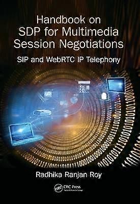 Handbook of SDP for Multimedia Session Negotiations