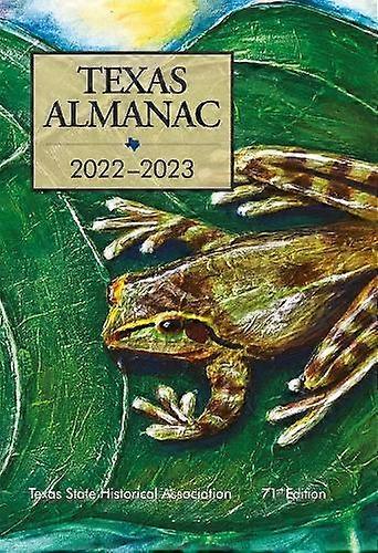 Texas Almanac 20222023 Paperback
