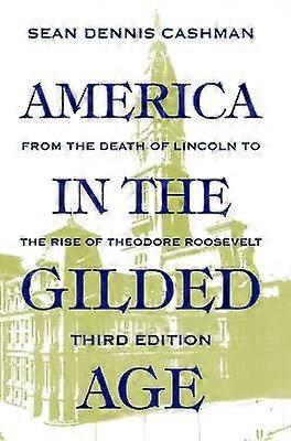 America in the Gilded Age