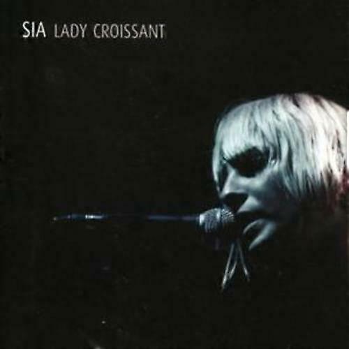 Sia Lady Croissant [australian Import] CD (2007)