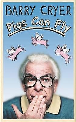 Pigs Can Fly
