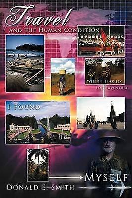 Travel and the Human Condition