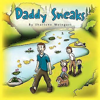 Daddy Sneaks