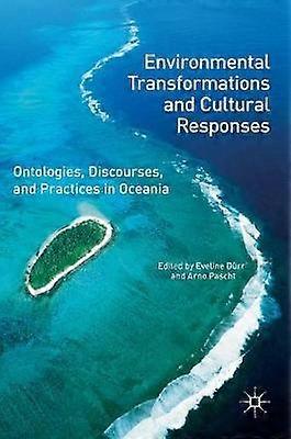 Environmental Transformations and Cultural Responses