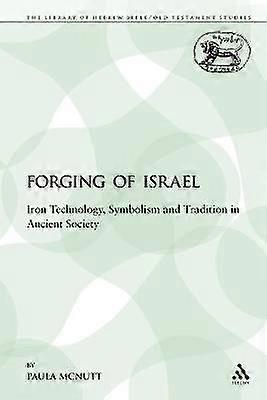 The Forging of Israel