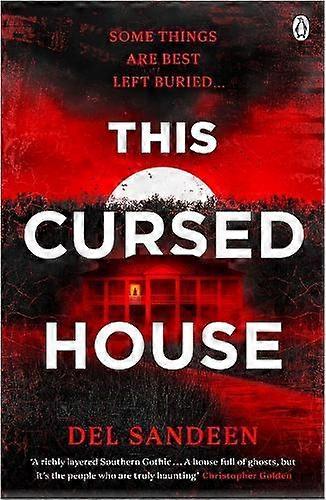 This Cursed House - Del Sandeen