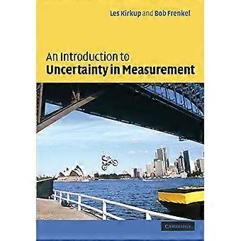 Eine Einführung in die Unsicherheit in der Messung: Verwendung des GUM (Guide to the Expression of Uncertainty in Measurement)