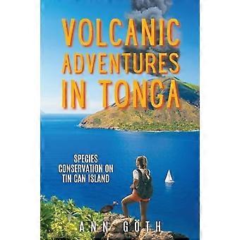 Vulkanische Abenteuer in Tonga - Artenschutz auf Tin Can Island