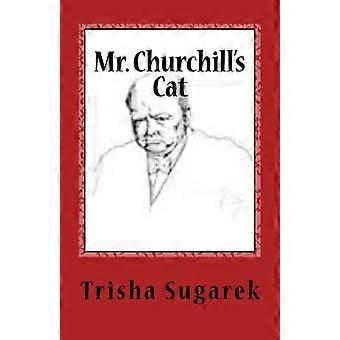 Mr. Churchill's Cat: Skuespil i én akt