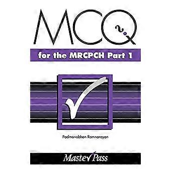 MCQ's in Pediatrie voor de MRCPCH (Master Pass)