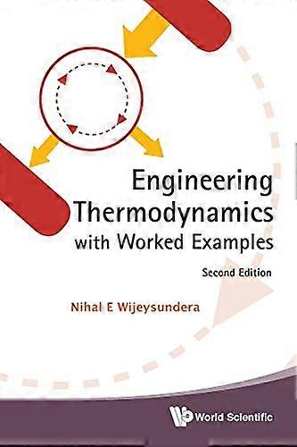 Engineering Thermodynamics with Worked Examples (Second Edition)