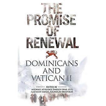 The Promise of Renewal: Dominicans and Vatican II