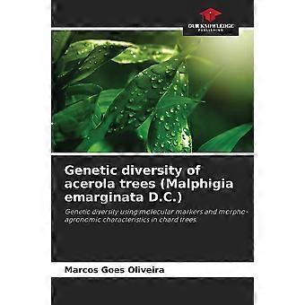 Genetic diversity of acerola trees malphigia emarginata d.c.