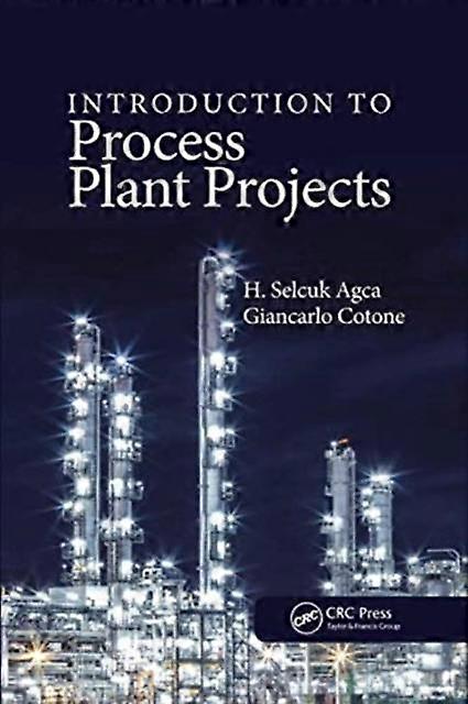 Introduction To Process Plant Projects - Giancarlo Cotone - Paperback - en Book