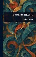 Hungry hearts
