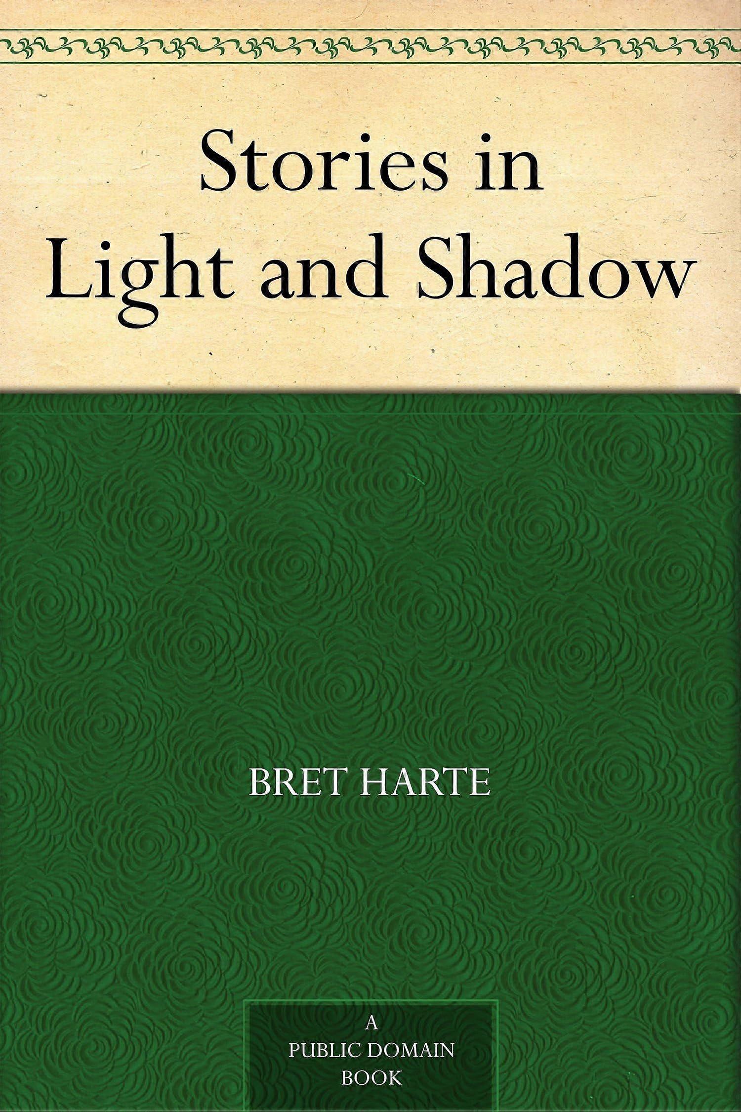 Stories in light and shadow