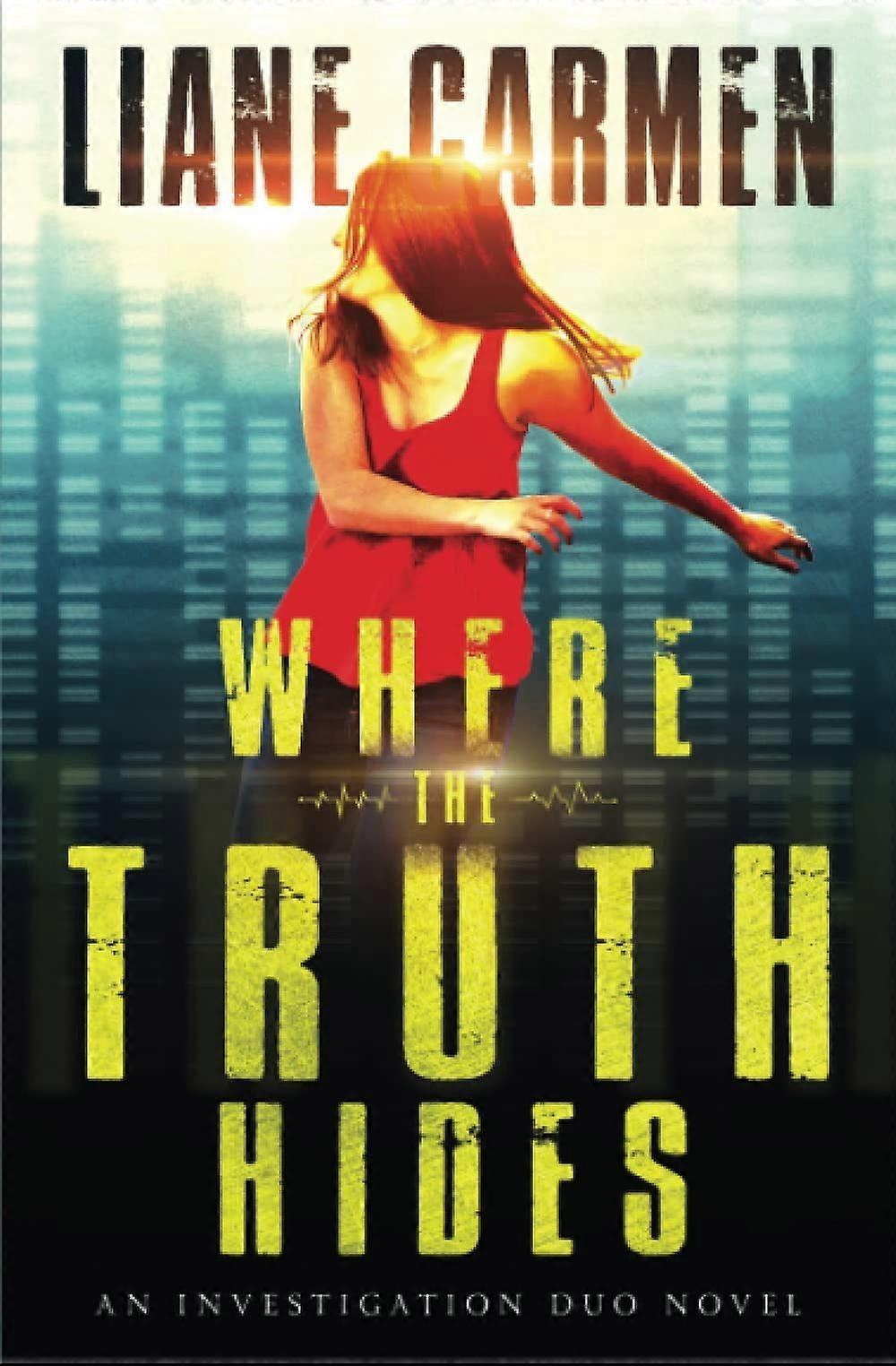 Where the truth hides