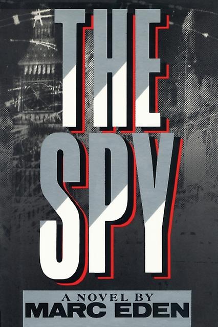 The Spy by Marc Eden Paperback Book
