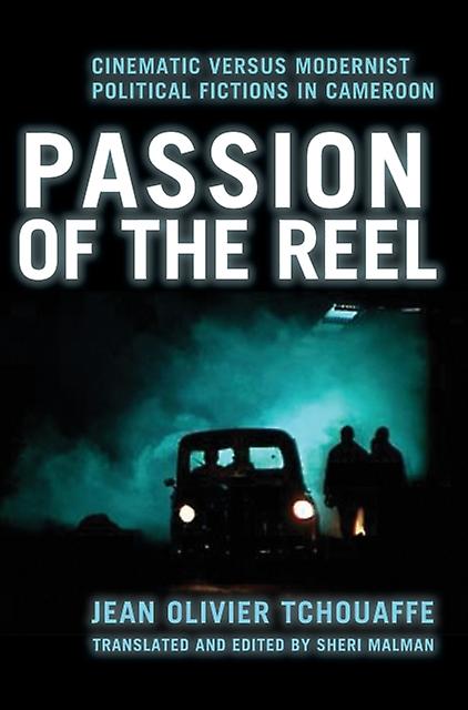Passion Of The Reel by Tchouaffe & JeanOlivier Southwestern University & Georgetown & Texas Paperback Book