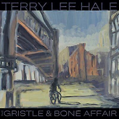 Terry Lee Hale : The Gristle & Bone Affair CD (2022)