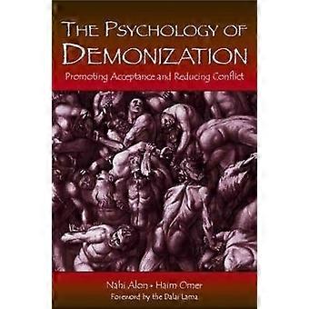 Die Psychologie der Dämonisierung