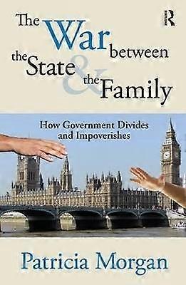 The War Between the State and the Family